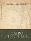Image for Memories of a Cairo Fugitive