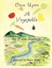 Image for Once Upon a Vegetable