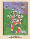 Image for Who Let the Mongoose Loose?