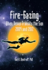 Image for Fire-Gazing: When Venus Transits the Sun 2004 and 2012