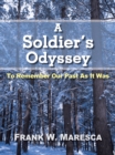 Image for Soldier&#39;s Odyssey: To Remember Our Past as It Was