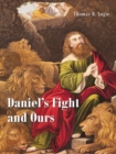 Image for Daniel&#39;s Fight and Ours