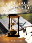 Image for Legacy of Yanoy: Life of the Honest Tax Man