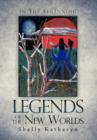 Image for Legends of the New Worlds