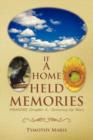 Image for If a Home Held Memories : Memoirs Chapter 2: Growing Up Years