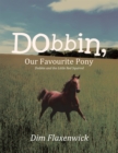 Image for Dobbin, Our Favourite Pony: Dobbin and the Little Red Squirrel