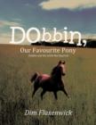 Image for Dobbin, Our Favourite Pony : Dobbin and the Little Red Squirrel