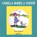 Image for Camilla Makes a Choice
