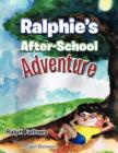 Image for Ralphie&#39;s After-School Adventure