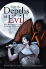 Image for From the Depths of Evil: Book Ten of the Thulian Chronicles
