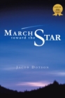 Image for March Toward the Star