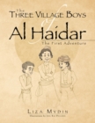 Image for Three Village Boys of Al Haidar: The First Adventure