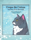 Image for Cooper the Curious: And the First Snowfall