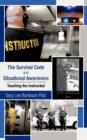 Image for The Survival Code and Situational Awareness