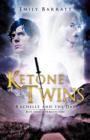 Image for Ketone Twins : Rachelle and the Day