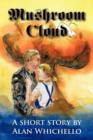 Image for Mushroom Cloud