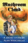 Image for Mushroom Cloud