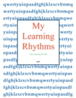 Image for My Learning Rhythms: Book 1