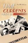 Image for Time Currents : Area 51