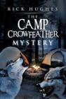 Image for The Camp Crowfeather Mystery