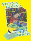 Image for Yonna Bonna and the Big Book.