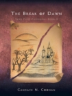 Image for Break of Dawn: Tales from Fadreama: Book 3