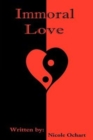 Image for Immoral Love