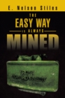 Image for Easy Way Is Always Mined