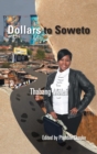 Image for Dollars to Soweto