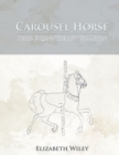 Image for Carousel Horse: Keiry: Equine Therapy Champion