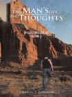Image for One Man&#39;S Life and Thoughts: In Good Times and Bad -Volume 3