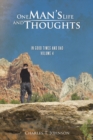 Image for One Man&#39;S Life and Thoughts: In Good Times and Bad -Volume 4