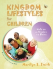 Image for Kingdom Lifestyles for Children : Kingdom Lifestyles for Successful Living