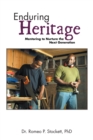 Image for Enduring Heritage: Mentoring to Nurture the Next Generation