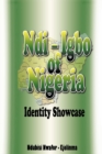Image for Ndi-Igbo of Nigeria : Identity Showcase