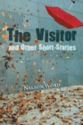 Image for Visitor and Other Short Stories
