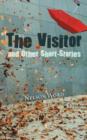 Image for The Visitor and Other Short Stories