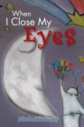 Image for When I Close My Eyes