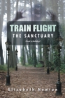 Image for Train Flight: The Sanctuary