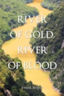 Image for River of Gold, River of Blood