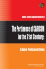 Image for Pertinence of Caricom in the 21St Century: Some Perspectives