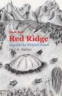 Image for Red Ridge: Beyond the Painted Roads