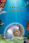 Image for Education of Innocence: Book I.
