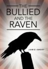 Image for The Bullied and the Raven