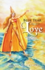 Image for Blue Tear Called Love: Ten Fairy Tales About Love and Magic