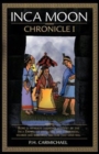 Image for Inca Moon Chronicle I