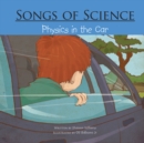 Image for Songs of Science: Physics in the Car