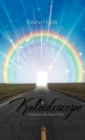 Image for Kaleidoscope : Celebrating the Hues of Life