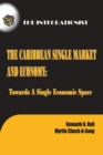 Image for Caribbean Single Market and Economy: Towards a Single Economic Space