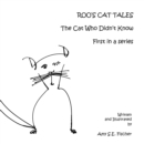 Image for Roo&#39;S Cat Tales: The Cat Who Didn&#39;t Know First in a Series